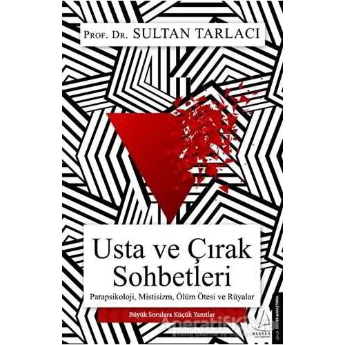 Usta ve Çırak Sohbetleri - Sultan Tarlacı - Destek Yayınları