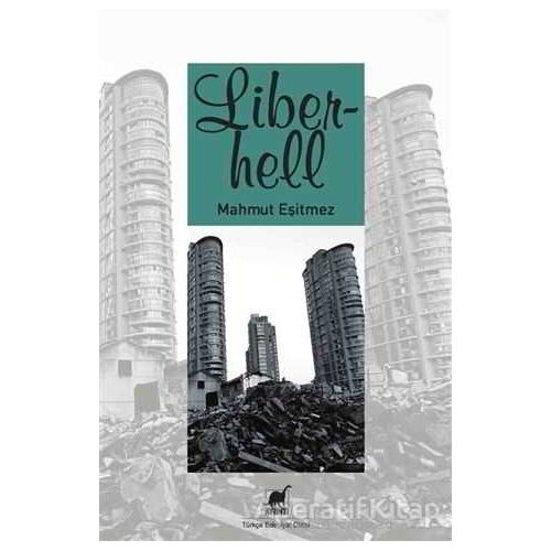 Liberhell - Mahmut Eşitmez - Ayrıntı Yayınları