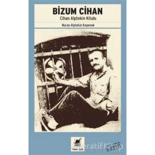 Bizum Cihan - Nuran Alptekin Kepenek - Ayrıntı Yayınları