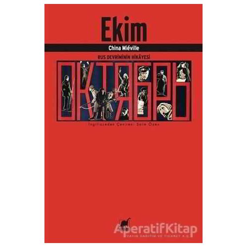 Ekim - China Mieville - Ayrıntı Yayınları