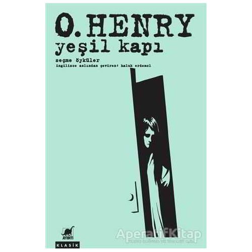 Yeşil Kapı - O. Henry - Ayrıntı Yayınları