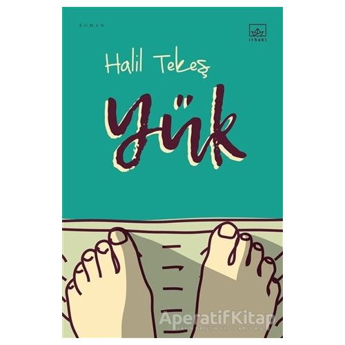 Yük - Halil Tekeş - İthaki Yayınları