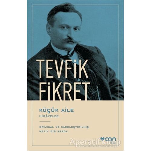 Küçük Aile - Tevfik Fikret - Can Yayınları