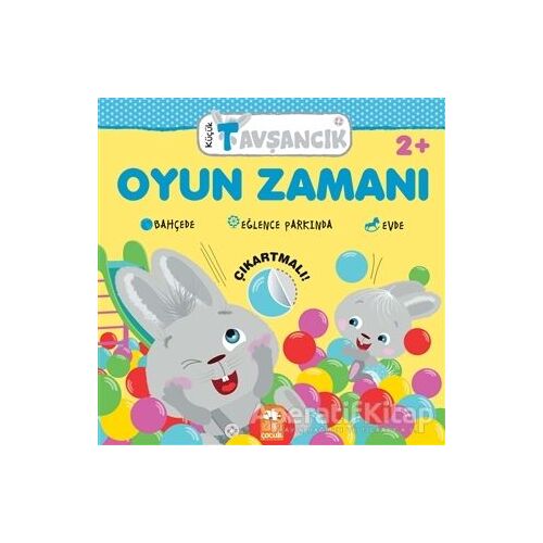 Oyun Zamanı - Küçük Tavşancık - Rasa Dmuchovskiene - Eksik Parça Yayınları
