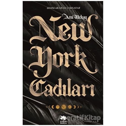 New York Cadıları - Ami McKay - Eksik Parça Yayınları