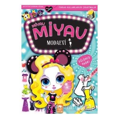 Miyav Miyav Modaevi - Eğlence Parkı - Zivile Agurkyte - Eksik Parça Yayınları