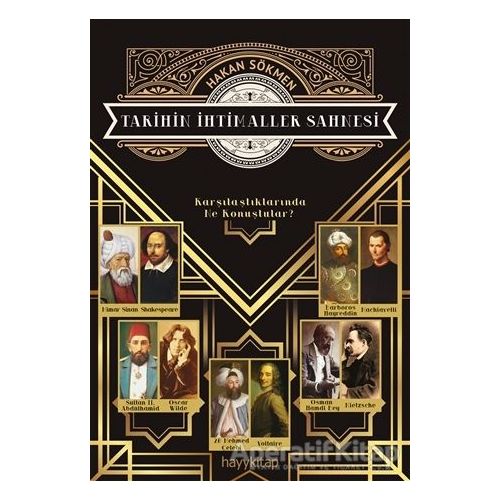 Tarihin İhtimaller Sahnesi - Hakan Sökmen - Hayykitap