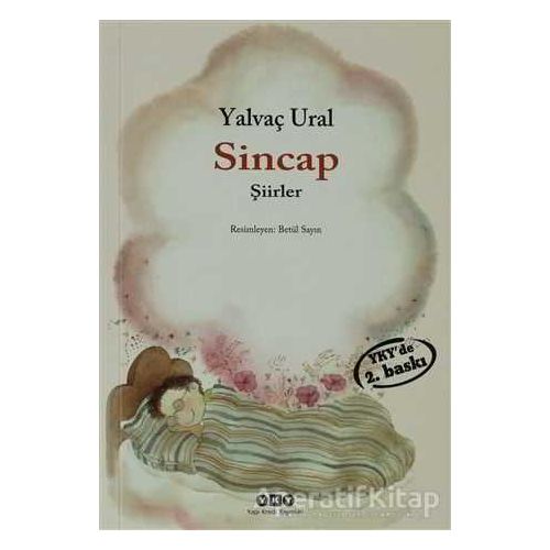 Sincap : Şiirler - Yalvaç Ural - Yapı Kredi Yayınları