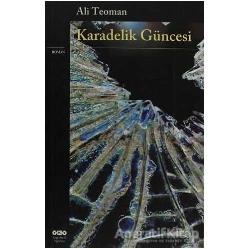 Karadelik Güncesi - Ali Teoman - Yapı Kredi Yayınları