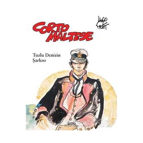 Corto Maltese 1 - Tuzlu Denizin Şarkısı - Hugo Pratt - Yapı Kredi Yayınları