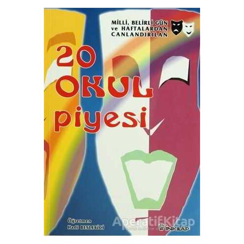 20 Okul Piyesi - Hadi Besleyici - İnkılap Kitabevi