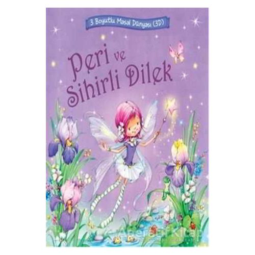 Peri ve Sihirli Dilek - Nicola Baxter - İnkılap Kitabevi