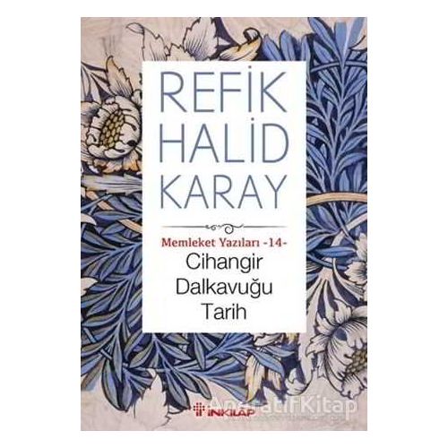 Cihangir Dalkavuğu Tarih - Refik Halid Karay - İnkılap Kitabevi