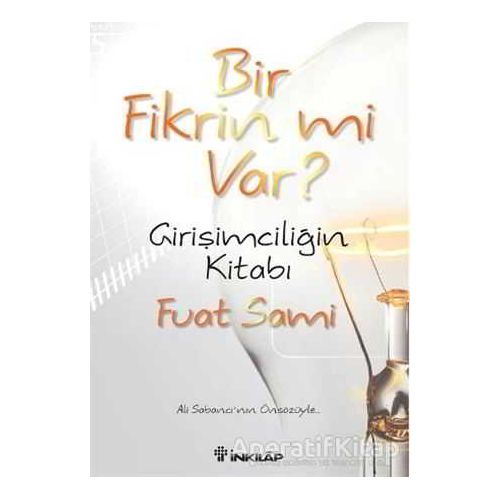 Bir Fikrin mi Var? - Fuat Sami - İnkılap Kitabevi