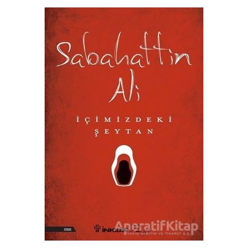 İçimizdeki Şeytan - Sabahattin Ali - İnkılap Kitabevi