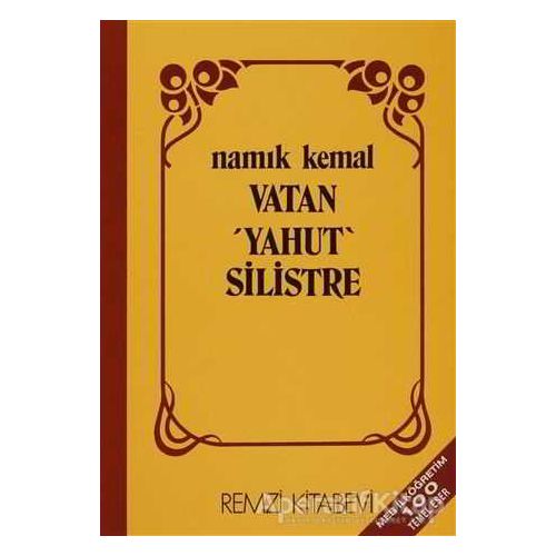 Vatan Yahut Silistre - Namık Kemal - Remzi Kitabevi