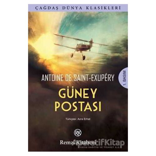 Güney Postası - Antoine de Saint-Exupery - Remzi Kitabevi