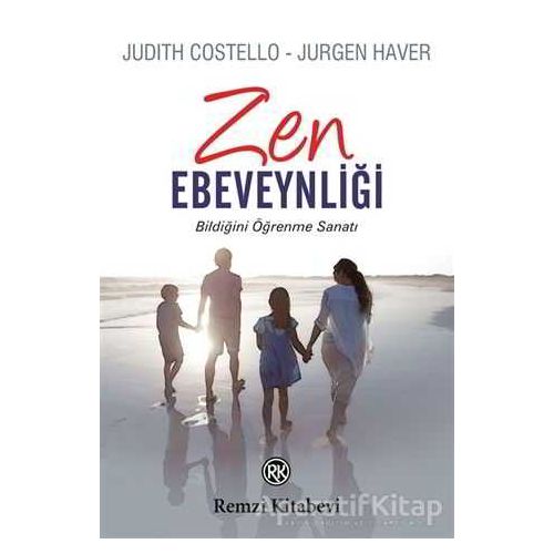 Zen Ebeveynliği - Judith Costello - Remzi Kitabevi