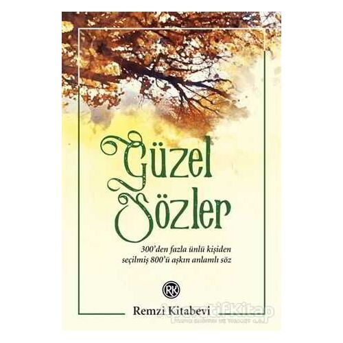 Güzel Sözler - Kolektif - Remzi Kitabevi