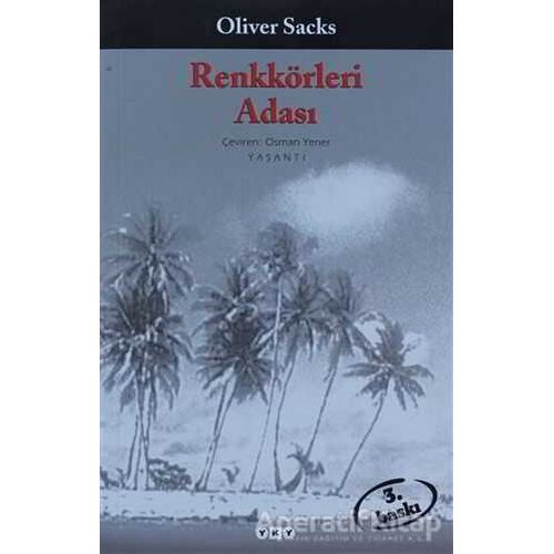 Renkkörleri Adası - Oliver Sacks - Yapı Kredi Yayınları