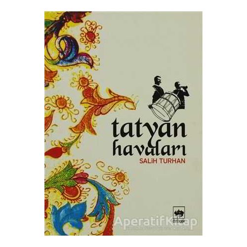 Tatyan Havaları (Notalı) - Salih Turan - Ötüken Neşriyat