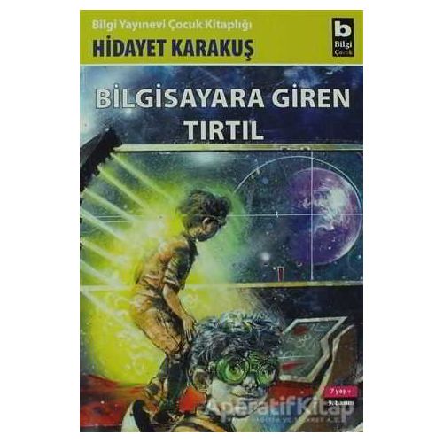 Bilgisayara Giren Tırtıl - Hidayet Karakuş - Bilgi Yayınevi