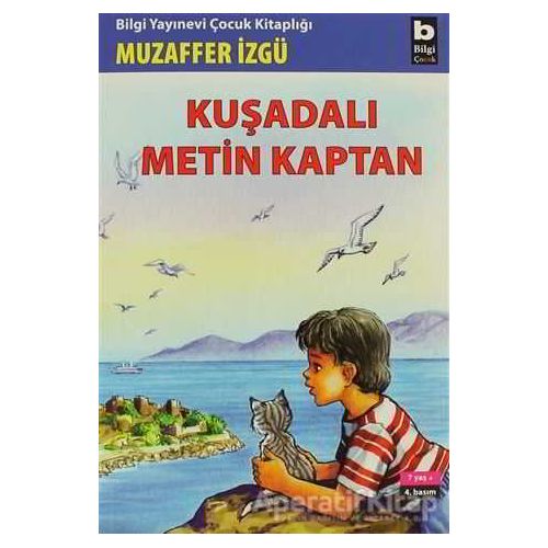 Kuşadalı Metin Kaptan - Muzaffer İzgü - Bilgi Yayınevi