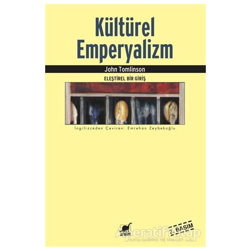 Kültürel Emperyalizm - John Tomlinson - Ayrıntı Yayınları