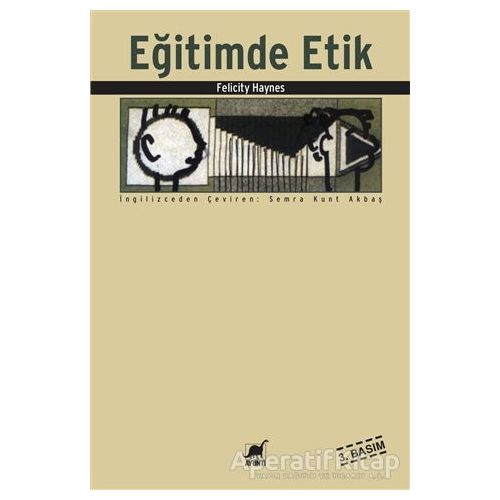 Eğitimde Etik - Felicity Haynes - Ayrıntı Yayınları