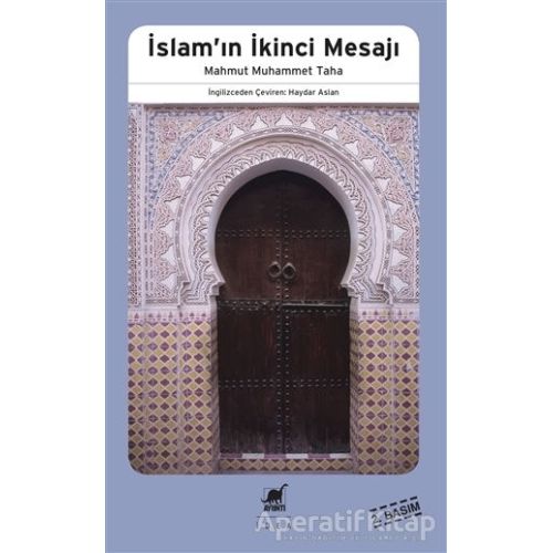 İslamın İkinci Mesajı - Mahmut Muhammet Taha - Ayrıntı Yayınları