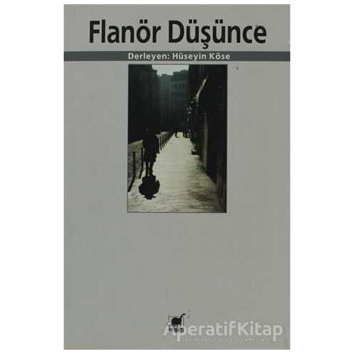 Flanör Düşünce - Hüseyin Köse - Ayrıntı Yayınları