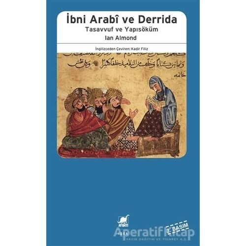 İbni Arabi ve Derrida - Ian Almond - Ayrıntı Yayınları