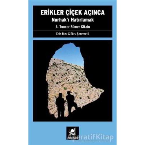 Erikler Çiçek Açınca - Enis Rıza - Ayrıntı Yayınları