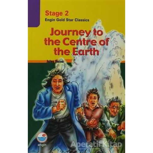 Stage 2 Journey to The Centre Of The Earth - Suzy Usanmaz - Engin Yayınevi