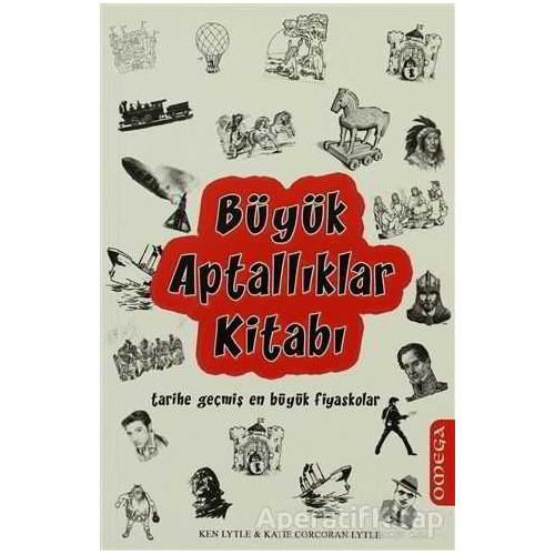 Büyük Aptallıklar Kitabı - Katie Corcoran Lytle - Omega