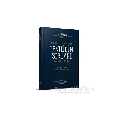 Tevhidin Sırları - Muhammed b. Münevver - Semerkand Yayınları