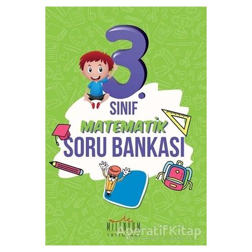 3. Sınıf Matematik Soru Bankası - Kolektif - Milenyum