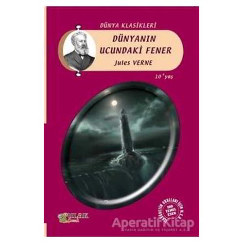 Dünyanın Ucundaki Fener - Jules Verne - Ulak Yayıncılık