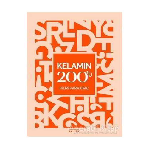 Kelamın 200ü - Hilmi Karaağaç - Otto Yayınları