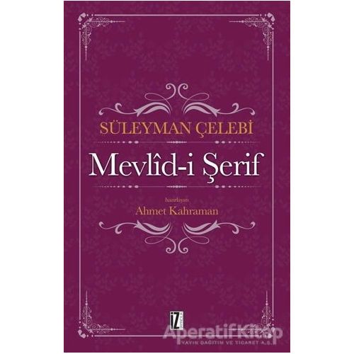 Mevlid-i Şerif - Süleyman Çelebi - İz Yayıncılık