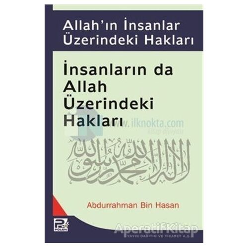 Allahın İnsanlar Üzerindeki Hakları, İnsanların da Allah Üzerindeki Hakları