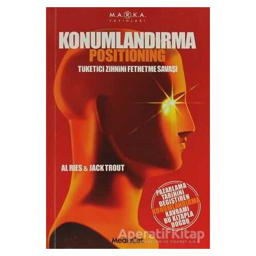 Konumlandırma Positioning - Jack Trout - MediaCat Kitapları