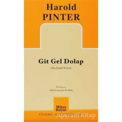 Git Gel Dolap - Harold Pinter - Mitos Boyut Yayınları