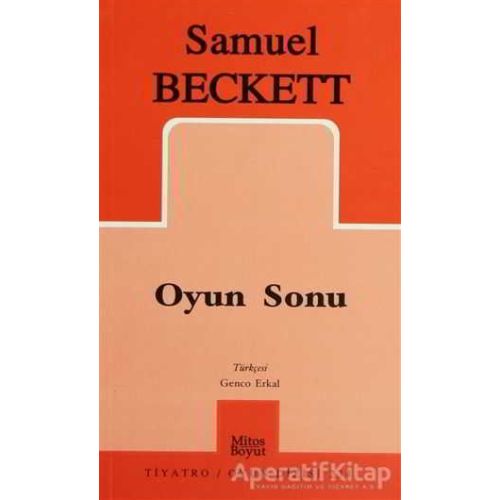 Oyun Sonu - Samuel Beckett - Mitos Boyut Yayınları