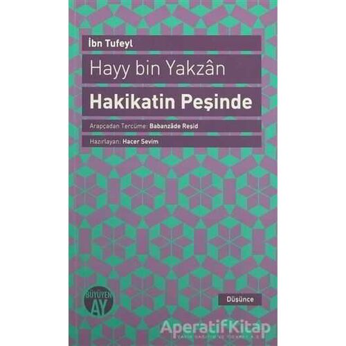 Hayy bin Yakzan Hakikatin Peşinde - İbn Tufeyl - Büyüyen Ay Yayınları