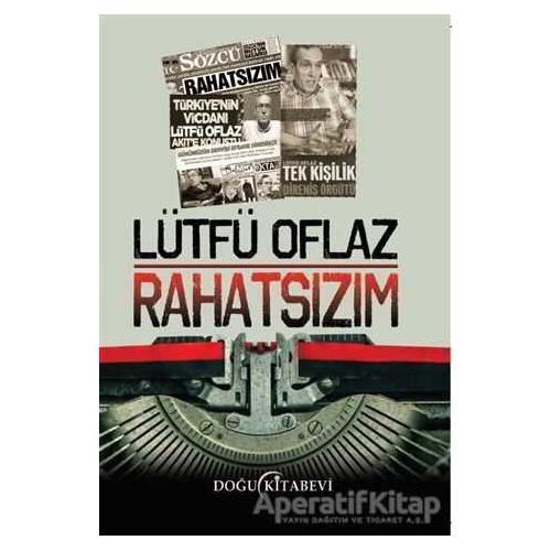 Rahatsızım - Lütfü Oflaz - Doğu Kitabevi