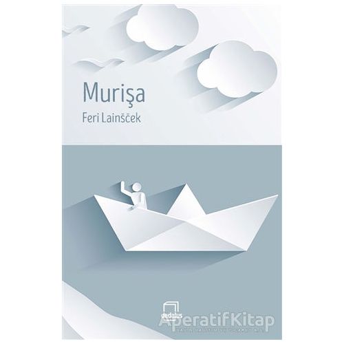 Murişa - Feri Lainscek - Dedalus Kitap