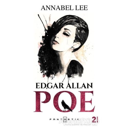 Annabel Lee - Edgar Allan Poe - Fantastik Kitap