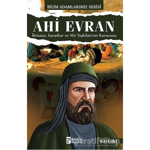 Ahi Evran - Bilim Adamlarımız Serisi - Ali Kuzu - Parola Yayınları