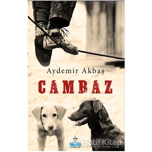 Cambaz - Aydemir Akbaş - Büyükada Yayıncılık